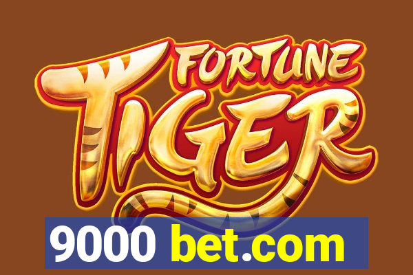 9000 bet.com